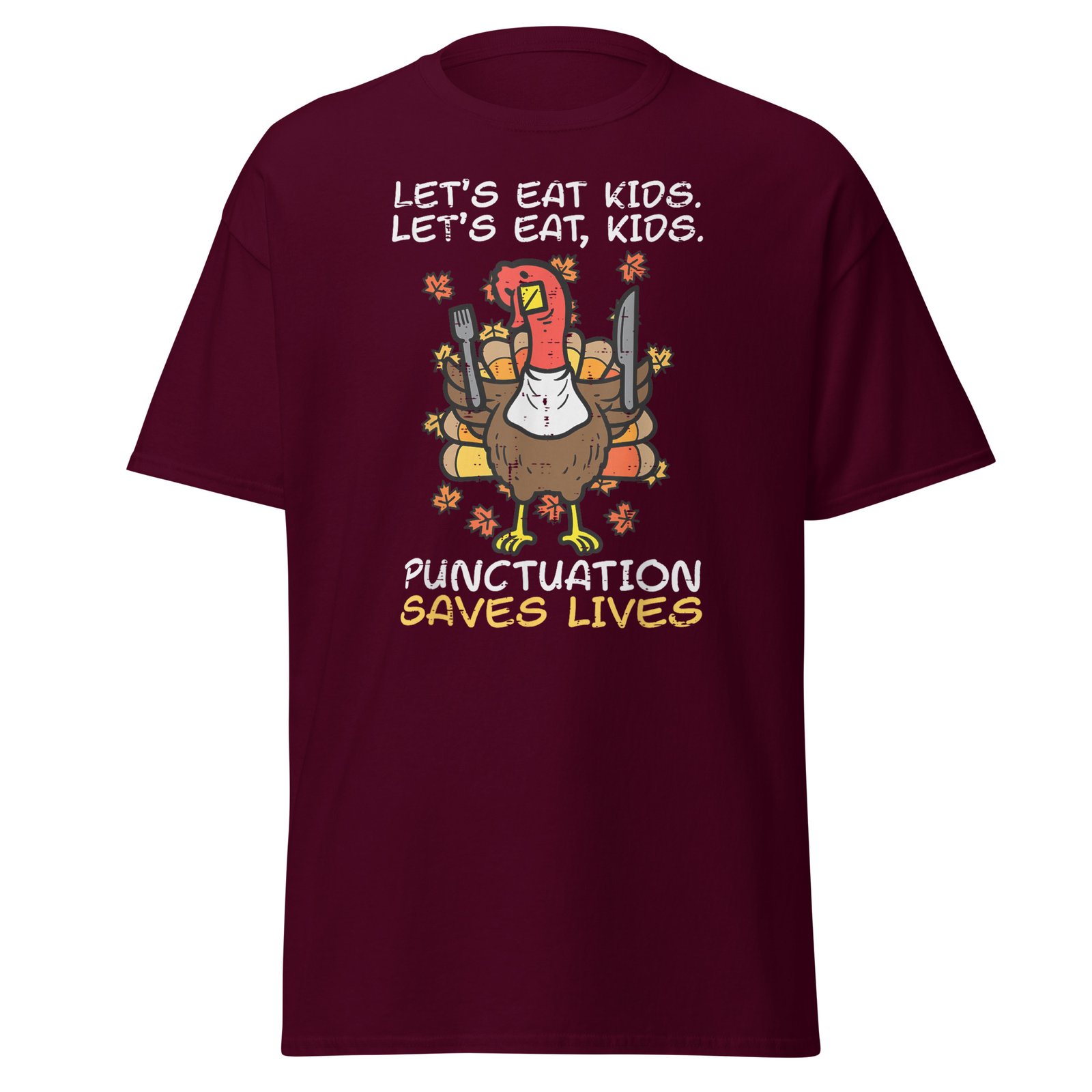 Funny Thanksgiving Teacher Turkey Lets Eat Kids Punctuation T-Shirt - Image 2