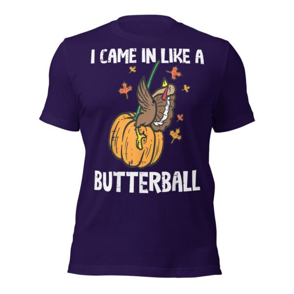 Came In Like A Butterball Funny Thanksgiving Women T-Shirt