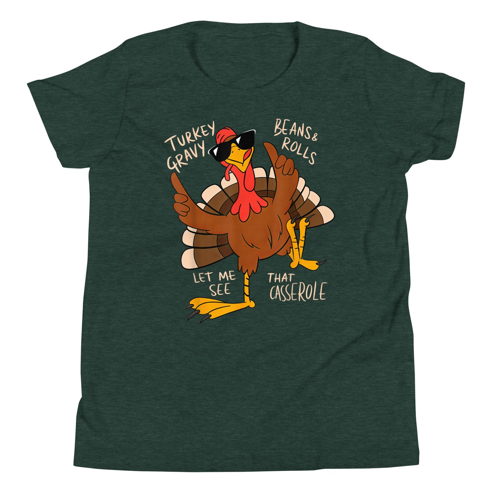 Turkey Gravy Beans And Rolls Casserole Funny Thanksgiving T-Shirt - Image 9