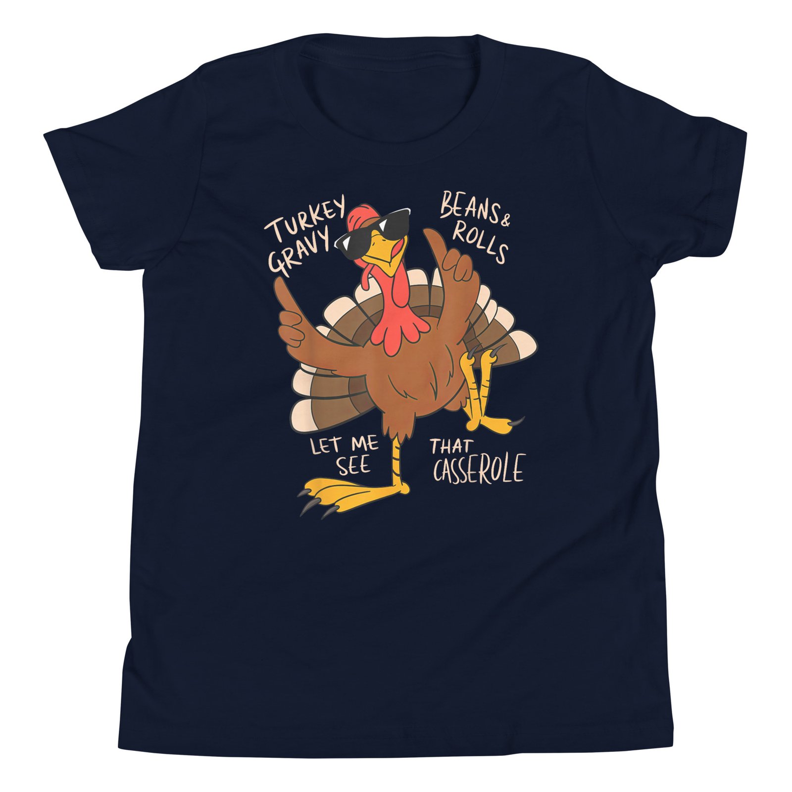 Turkey Gravy Beans And Rolls Casserole Funny Thanksgiving T-Shirt - Image 2