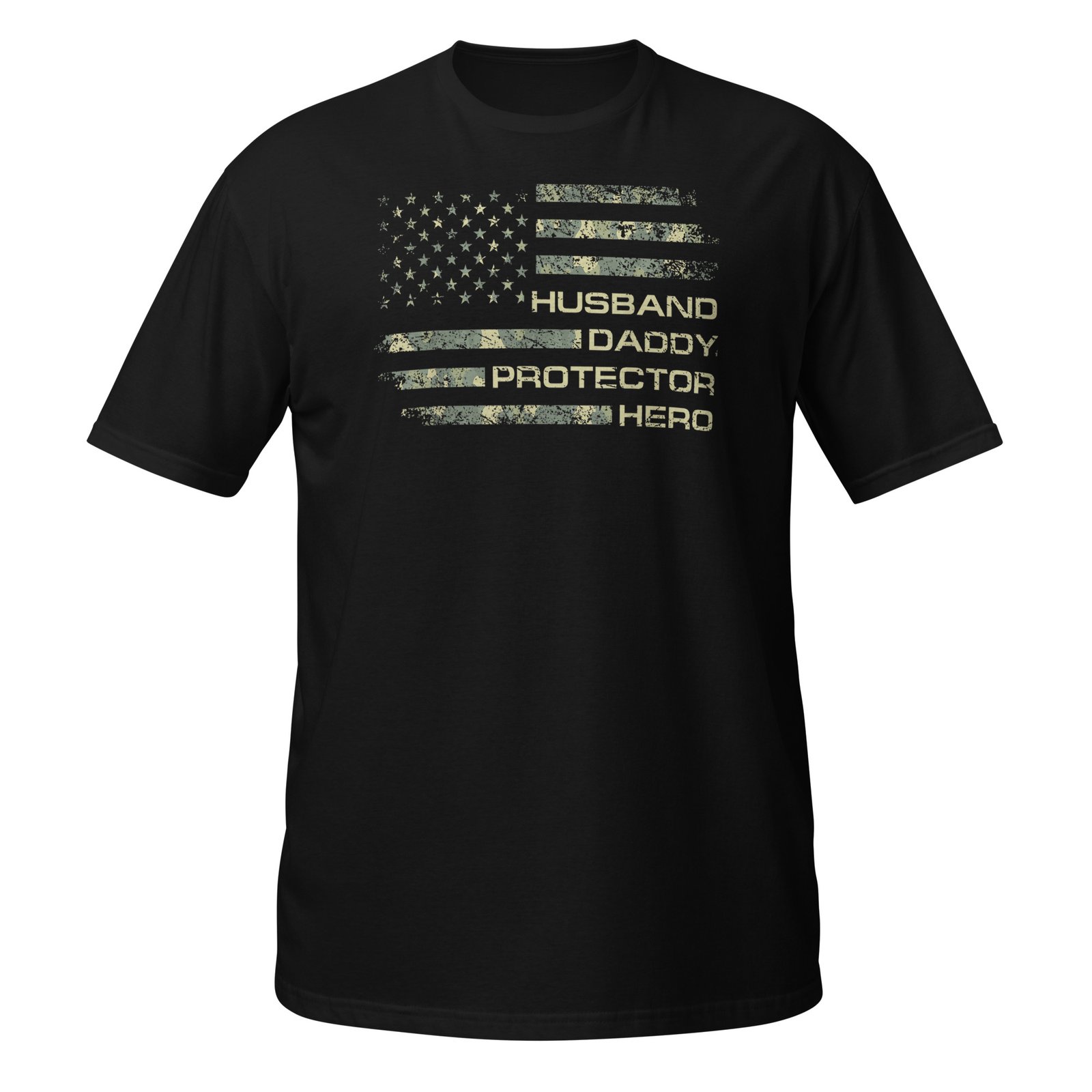 Husband Daddy Protector Hero Camo Flag Men Patriotic T-Shirt
